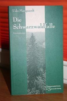 Die Schwarzwaldfalle