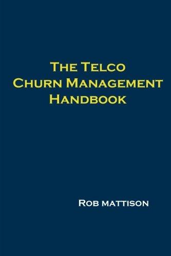 The Telco Churn Management Handbook