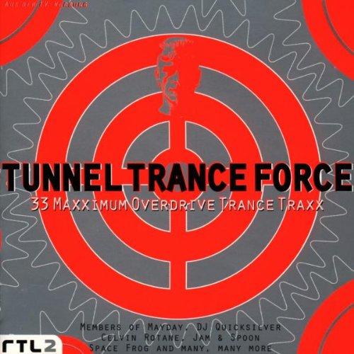 Tunnel Trance Force Vol. 1