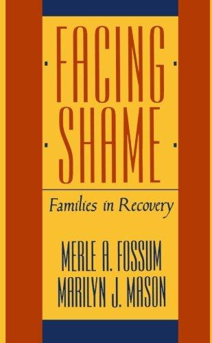 Facing Shame: Families In Recovery