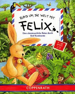 Rund um die Welt mit Felix