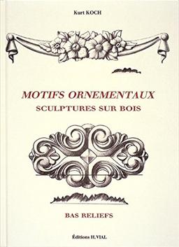 Motifs ornementaux : sculptures sur bois, bas-reliefs