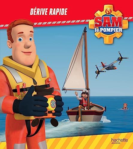 Sam le pompier. Dérive rapide