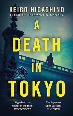 A Death in Tokyo (The Detective Kaga Series)