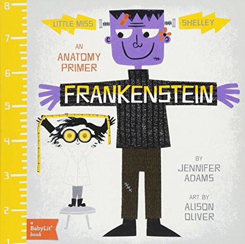 Frankenstein: An Anatomy Primer (BabyLit)