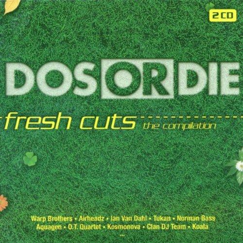 DOS OR DIE fresh cuts - The Compilation