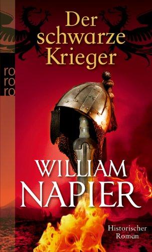 Der schwarze Krieger: Historischer Roman