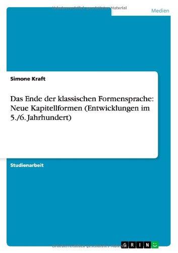 Das Ende der klassischen Formensprache: Neue Kapitellformen (Entwicklungen im 5./6. Jahrhundert)