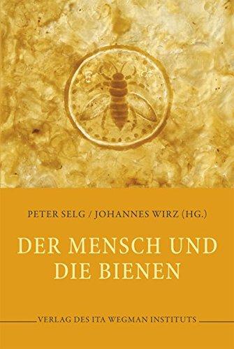 Der Mensch und die Bienen