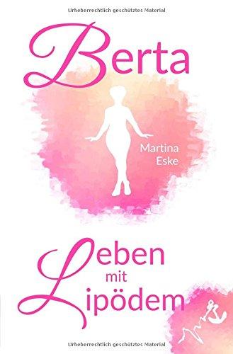 Berta - Leben mit Lipödem