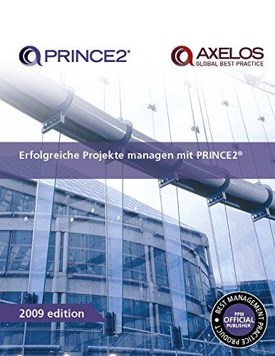 Erfolgreiche Projekte managen mit PRINCE2