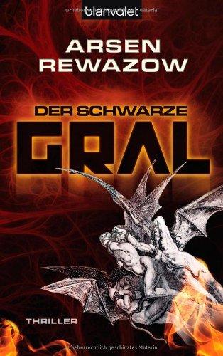 Der schwarze Gral: Thriller