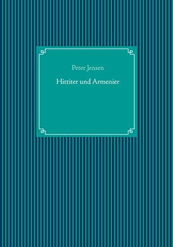 Hittiter und Armenier