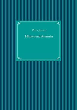 Hittiter und Armenier