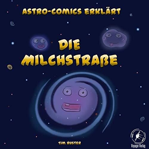 Astro-Comics erklärt die Milchstraße