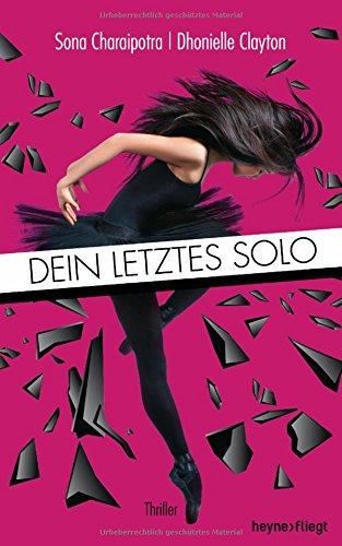 Dein letztes Solo: Thriller