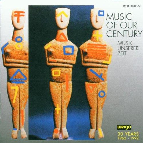 Wergo Collection Vol. 1: Music Of Our Century / Musik unserer Zeit