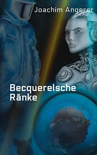 Becquerelsche Ränke