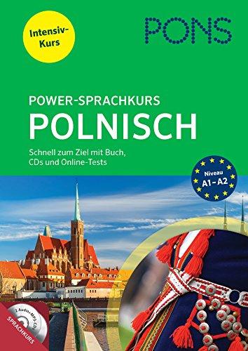 PONS Power-Sprachkurs Polnisch: Schnell zum Ziel mit Buch, CDs und Online-Tests