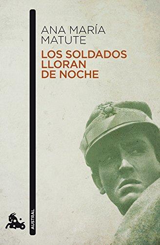 Los soldados lloran de noche (Narrativa)