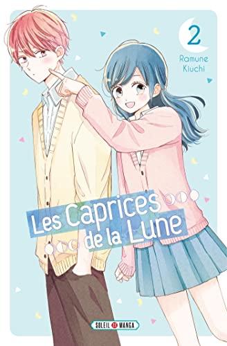 Les caprices de la Lune. Vol. 2