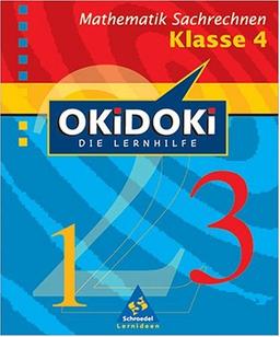 OKiDOKi - Neubearbeitung: OKiDOKi, Die Lernhilfe, Sachrechnen 4. Schuljahr, EURO