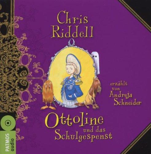 Ottoline und das Schulgespenst: Ungekürzte Lesung