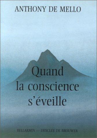 Quand la conscience s'éveille