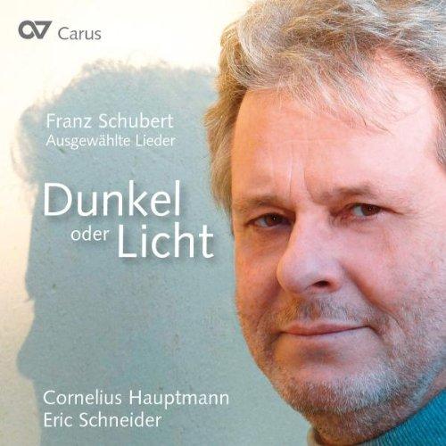 Schubert: Dunkel oder Licht - Ausgewählte Lieder