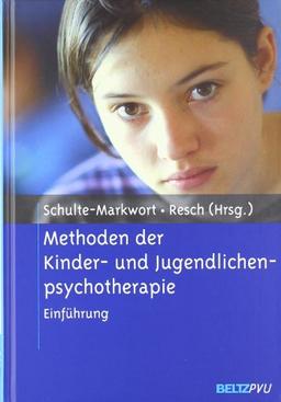 Methoden der Kinder- und Jugendlichenpsychotherapie: Einführung