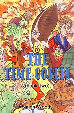 The Time Goblin (Brave Dave, Band 2)