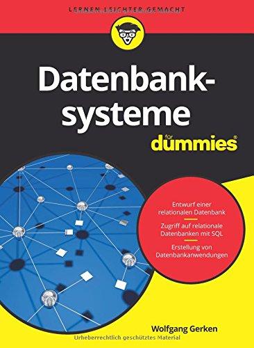 Datenbanksysteme für Dummies