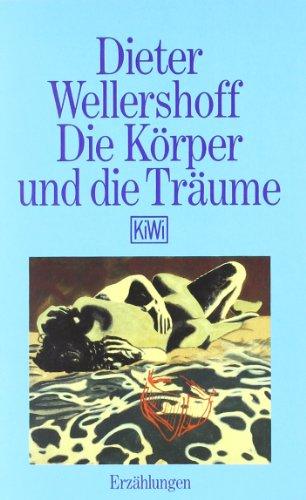 Die Körper und die Träume