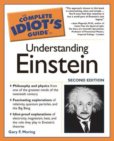 The Complete Idiot's Guide to Understanding Einstein, 2E