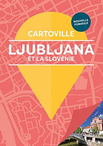 Ljubljana et la Slovénie