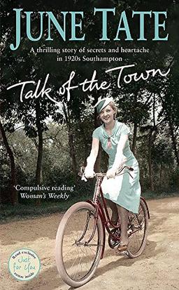 Talk of the Town: A thrilling 1920s saga of secrets and heartache