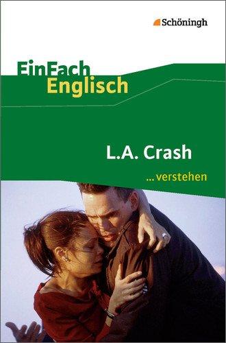 EinFach Englisch ...verstehen: L.A. Crash: Filmanalyse - Interpretationshilfe