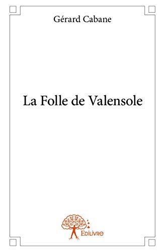 La Folle de Valensole