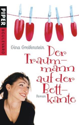 Der Traummann auf der Bettkante: Roman