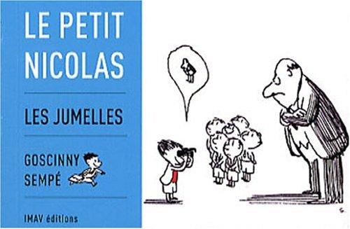 Le petit Nicolas. Les jumelles