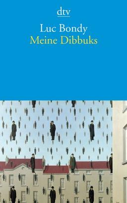 Meine Dibbuks: Verbesserte Träume