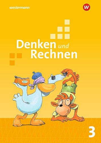 Denken und Rechnen - Ausgabe 2017 für Grundschulen in den östlichen Bundesländern: Schülerband 3