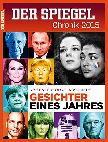 DER SPIEGEL: Chronik 2015