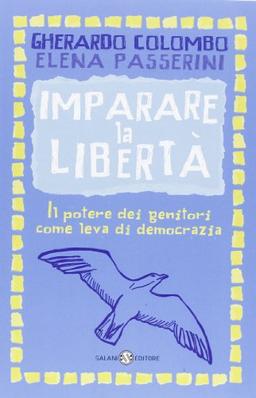 Imparare la libertà. Il potere dei genitori come leva di democrazia