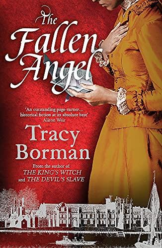 The Fallen Angel: The stunning conclusion to The King’s Witch trilogy