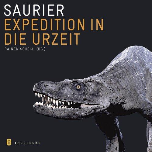 Saurier. Expedition in die Urzeit