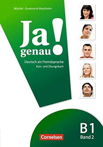 Ja genau!: B1: Band 2 - Kurs- und Übungsbuch mit Lösungsbeileger und Audio-CD