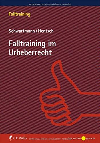 Falltraining im Urheberrecht