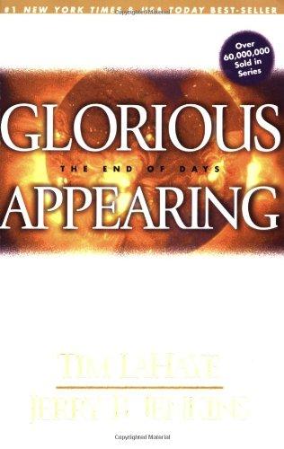 Glorious Appearing: The End of Days (Left Behind)