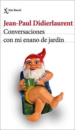 Conversaciones con mi enano de jardín (Biblioteca Formentor)